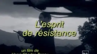 L'esprit de r&eacute;sistance