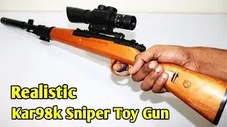 Kar98k Best Sniper Toy UNBOX & Review | PUBG Toys