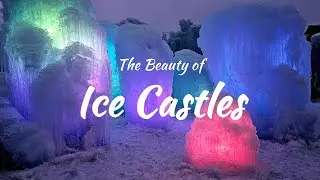 Ice Castles (Cripple Creek, Colorado) - Season 2 | Episode 3