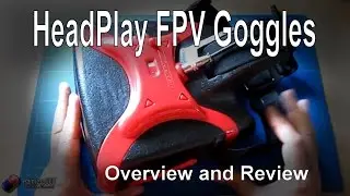 RC Reviews: Headplay FPV Goggles (from Gearbest.com)