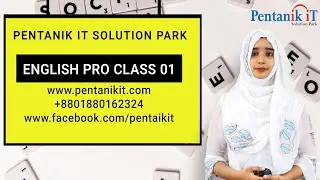 Free English Pro Class 01 | pentanik it solution park
