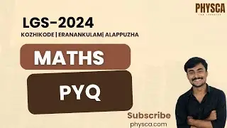 KPSC LGS Maths Previous Year Questions 2024 ✍️ | PYQ Discussion | Kozhikode + Alappuzha + Ernakulam