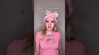 Things teachers always say..  #pov #acting #funny #viral