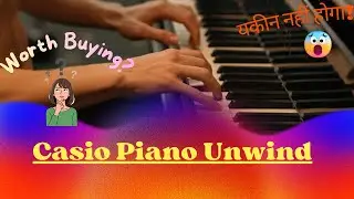 Casio Piano Unboxing - Paisa Vasool? जानिए Complete सच #trending #casio #music #explore #piano #song