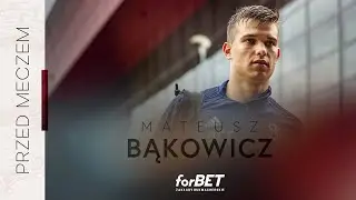 Mateusz Bąkowicz: Jesteśmy głodni gry
