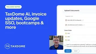 TaxDome August update: TaxDome AI, Improved invoice customizations, SSO sign-on, and much more