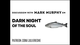 Dark Night of the Soul: A Conversation with Mark Murphy