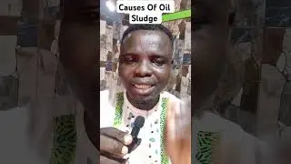 Causes of Oil Sludge Build-up in Engine