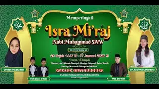 MEMPERINGATI ISRA MI'RAJ NABI MUHAMMAD SAW