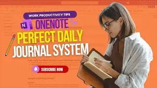 The Perfect Daily Journal System (OneNote Setup)