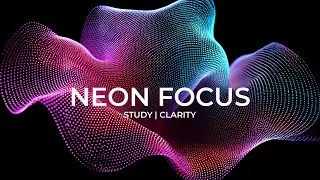 Study Focus - 40Hz Gamma Binaural Beats to Increase Focus & Productivity