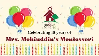 18 Years of Montessori Magic! 🏫🎈