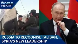 Russia To Recognise Taliban, Syria's New Leadership?