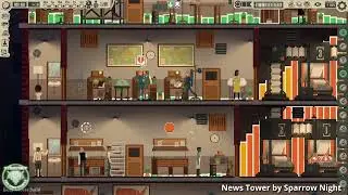 News Tower Review - Reimagining and mashing up a tower/business/newspaper simulator