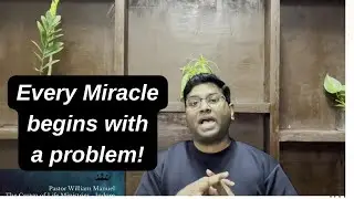 Every Miracle begins with a problem