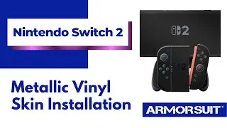 Nintendo Switch 2 Vinyl Skin installation video by Armorsuit