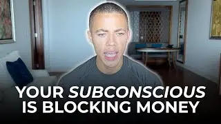 How to Reprogram Your Subconscious Mind to Attract More Money
