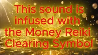30 minutes Wealth Meditation High Frequency/ Money Reiki Abundance Manifest High Vibe