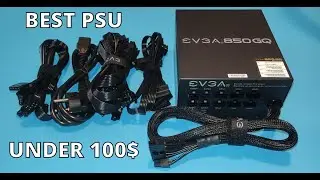 BEST PC POWER SUPPLY UNDER 100$ - EVGA 850W SEMI MODULAR 80+ GOLD UNBOXING