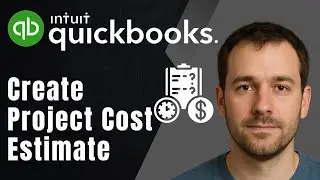 QuickBooks Online: How to Create a Project Cost Estimate (2025 Projects & Accounting Tutorial)