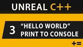 Learn C++ (Unreal) 3 - Classic 