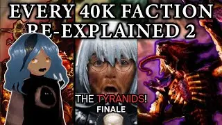 Тираниды ужасают | | Реакция на объяснение фракций Warhammer 40k, часть 2 от Bricky. Финал