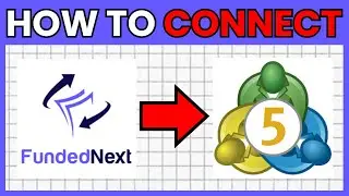 How To CONNECT FundedNext To MetaTrader 5 (FULL GUIDE) 2026