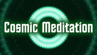 Cosmic Meditation - Relaxing music