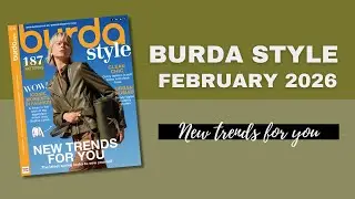 Burda Style February 2026 - New Trends for yo!
