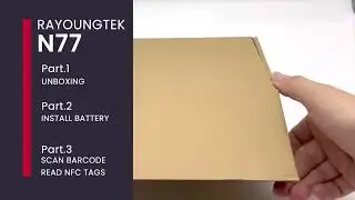 Rayoungtek N77 Unboxing / Scanning Barcode QR Code / Reading NFC Tags  | Android Mobile Computer