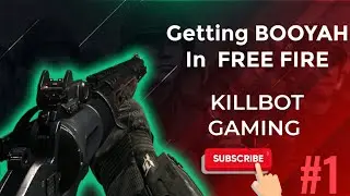 FREE FIRE /clash squad /Getting BOOYAH/KILLBOT GAMING