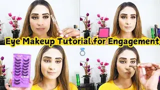 Eye Makeup Tutorial for Engagement 💍