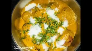 #LockdownRecipe #RitsCookBook  Malai kofta Curry | LOCKDOWN RECIPE | Ritscookbook
