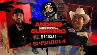 EPISODIO #4 - PODCAST CON ANDRES GUERERO / PROTAGONISTA EN LA SERIE DE PASTELEROS EN NETFLIX...