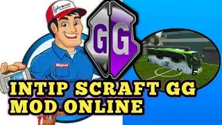 CARA INTIP SCRAFT GG MOD TANPA SCRAFT❗SCRAFT ONLINE❗BUSSID OR MORE GAME