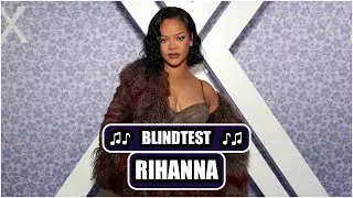 BLINDTEST - RIHANNA (guess the song quiz)