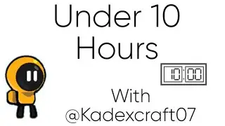 Making an game under 10 hours feat @Kadexcraft07 