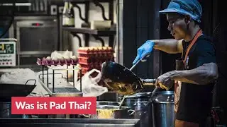 Was ist Pad-Thai?