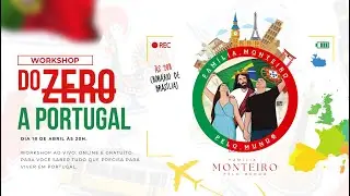 Workshop Do Zero a Portugal: ao vivo