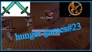Minecraft Hunger Games#23 with friends and Vector Flipside lost my mind!