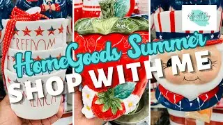 HOMEGOODS SHOP WITH ME SUMMER HOME DECOR