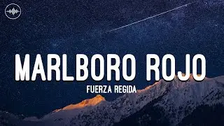 Fuerza Regida - Marlboro Rojo (Letra/Lyrics)