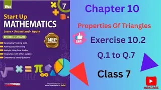 class 7 Ch.10 properties of Triangles Ex.10.2 #vivaeducation #startupmathematics