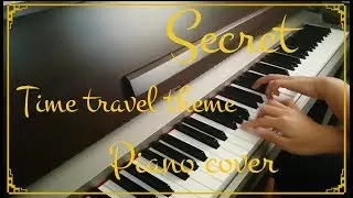 [自學]Secret-Time Travel Theme (慢板adagio) Piano cover by 湯圓