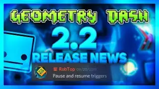 Новости о выпуске Geometry Dash 2.2, эпизод 7: &laquo;Теория новой даты релиза?&raquo;