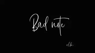 Ella - Bad Note