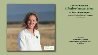 Jean Labuschagne. Chapter I. A personal journey to conservation leadership in Africa
