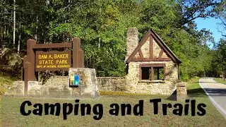 Sam A Baker State Park - Camping and Trails - Park Travel Review