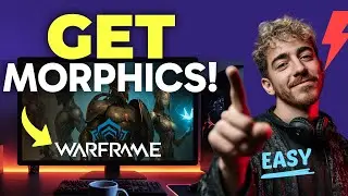 How to GET MORPHICS in Warframe (Step by Step)