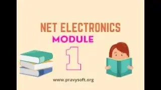 UGC NET ELECTRONIC SCIENCE STUDY MATERIAL : MODULE 1 PREVIEW